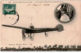 AVIATION: Quinzaine D'aviation Le Havre-trouville-deauville Mamet Sur Monoplan Blériot - état - ....-1914: Precursores