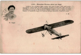 AVIATION: Monoplan Morane Piloté Par Gaget Le Refroidissement Du Moteur Placé à L'avant - Très Bon état - ....-1914: Voorlopers