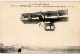 AVIATION: L'aéroplane Delagrange En Plein Vol Vue Prise Au-dessus De L'appareil - Bon état - ....-1914: Voorlopers