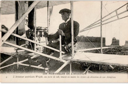 AVIATION: Aviateur Américain Wright Au Poste De Vol Tenant En Mains Les Leviers De Direction - Très Bon état - ....-1914: Voorlopers