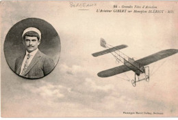 AVIATION: Grandes Fêtes D'aviation L'aviateur Gibert Sur Monoplan Blériot - état - ....-1914: Vorläufer