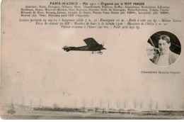 AVIATION: Paris-madrid Mai 1911 Organisé Par Le Petit Parisien Chevalier Monoplan Nieuport - Très Bon état - ....-1914: Precursores