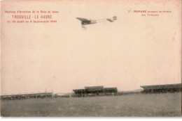 AVIATION: Meeting D'aviation De La Baie De Seine Trouville Le Havre Morane Passant Au-dessus Des Tribune - Très Bon état - ....-1914: Voorlopers