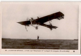 AVIATION: Locomotion Aérienne Latham Sur Antoinette VII Au Départ De Sangatte 22 Juillet 1909 - Très Bon état - ....-1914: Voorlopers