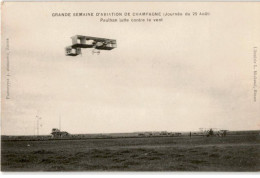 AVIATION: Grande Semaine D'aviation De Champagne Journée Du 25 Août Paulhan Lutte Contre Le Vent - Très Bon état - ....-1914: Précurseurs