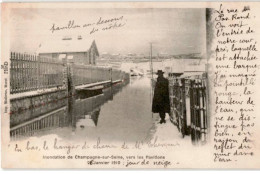 CHAMPAGNE-sur-SEINE: Inondation, Vers Les Pavillons 26 Janvier 1910, Jour De Neige - état Bon état - Champagne Sur Seine