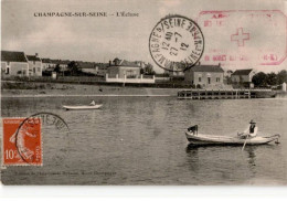 CHAMPAGNE-sur-SEINE: L'écluse - Bon état - Champagne Sur Seine