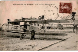 AVIATION: Aérodrome Du Bourget Cie A.R. Baptême Dde L'air - état - ....-1914: Precursores