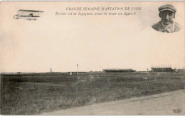 AVIATION: Grande Semaine D'aviation De Lyon Dernier Vol De Legagneux Avant De Briser Son Appareil - Très Bon état - ....-1914: Voorlopers