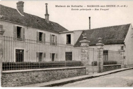 SAMOIS-sur-SEINE: Maison De Retraite Entrée Principale Rue Fouquet - Très Bon état - Samois