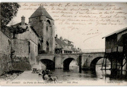 MORET: La Porte De Bourgogne Ou Du Pont - Très Bon état - Moret Sur Loing