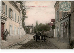 VILLENOY: Rue De Meaux - Très Bon état - Other & Unclassified