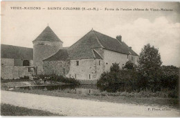 VIEUX-MAISONS: Sainte-colombe Ferme De L'ancien Château De Vieux-maisons - Très Bon état - Otros & Sin Clasificación