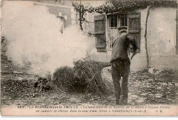 VARREDDES: Lendemain De La Bataille De La Marne Paysan Brûlant Un Cadavre De Cheval - Très Bon état - Andere & Zonder Classificatie