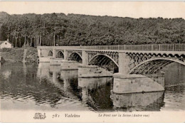 VALVINS: Le Pont Sur La Seine Autre Vue - Très Bon état - Andere & Zonder Classificatie