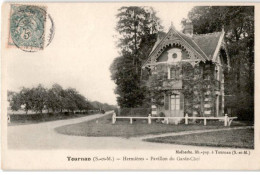 TOURNAN: Hermières, Pavillon Du Garde-chef - Très Bon état - Tournan En Brie