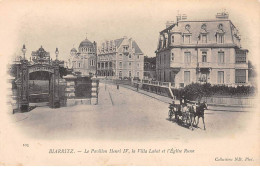 BIARRITZ - Le Pavillon Henri IV, La Villa Labat Et L'Eglise Russe - Très Bon état - Biarritz