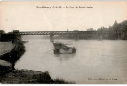 PONTHIERRY: Le Pont De Sainte-assise - Très Bon état - Sonstige & Ohne Zuordnung