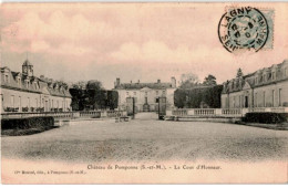 POMPONNE: Château De Pomponne, La Cour D'honneur - Très Bon état - Andere & Zonder Classificatie