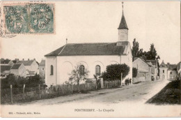 PONTHIERRY: La Chapelle - Très Bon état - Andere & Zonder Classificatie