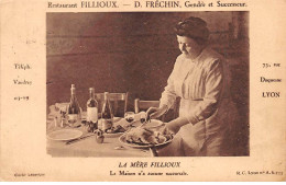 LYON - Restaurant FILLIOUX - La Mère Fillioux - Très Bon état - Andere & Zonder Classificatie