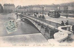 LYON - Le Pont Morand - Très Bon état - Sonstige & Ohne Zuordnung