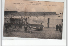 LYON - AVIATION - Paulhan (biplan Farman) - Vérification De L'appareil Avant Le Départ - Très Bon état - Andere & Zonder Classificatie