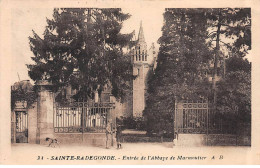 SAINTE RADEGONDE - Entrée De L'Abbaye De Marmoutier - Très Bon état - Sonstige & Ohne Zuordnung