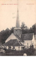 L'Eglise Du PETIT MAILLY - état - Mailly-le-Camp