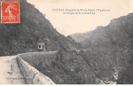 SARRAS - Chapelle De Notre Dame D'Espérance Et Gorges De La Rivière D'Ay - Très Bon état - Sonstige & Ohne Zuordnung