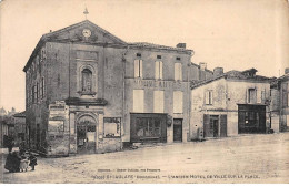 SAINT AULAYE - L'ancien Hotel De Ville Sur La Place - Très Bon état - Andere & Zonder Classificatie