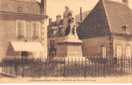 CHATEAUMEILLANT - Monument Aux Morts De La Guerre - Très Bon état - Châteaumeillant