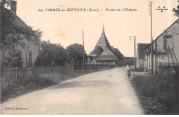 FARGES EN SEPTAINE - Route De Villabon - Très Bon état - Other & Unclassified