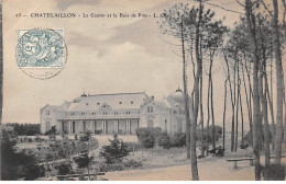 CHATELAILLON - Le Casino Et Le Bois De Pins - Très Bon état - Châtelaillon-Plage