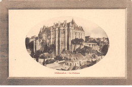 CHATEAUDUN - Le Château - Très Bon état - Chateaudun