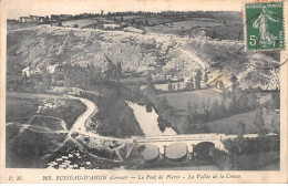 BUSSEAU D'AHUN - Le Pont De Pierre - La Vallée De La Creuse - Très Bon état - Otros & Sin Clasificación