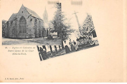 Eglise Et Calvaire De NOTRE DAME DE LA COUR - Très Bon état - Other & Unclassified