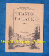 Menu Ancien - VERSAILLES - Trianon Palace 25 Mars 1941 - Vin Pouilly Fuissé Chateau Margaux Huitres De Marennes Cuisine - Menú