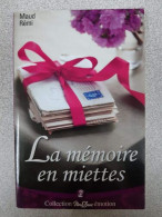 La Mémoire En Miettes - Sonstige & Ohne Zuordnung
