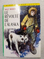 Le Révolté De L'Alaska - Otros & Sin Clasificación