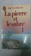 La Pierre Et Le Sabre Tome 1 - Andere & Zonder Classificatie