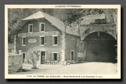 LES ECHELLES, Le Tunnel Des Echelles (scan Recto-verso) Ref 1053 - Les Echelles