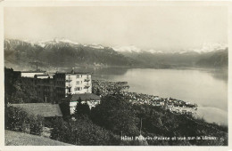 Hôtel Pélerin, Palace Et Vue Sur Le Lac Léman (scan Recto-verso) Ref 1052 - Other & Unclassified