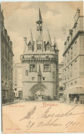 BORDEAUX La Porte Du Palais (scan Recto-verso) Ref 1096 - Bordeaux