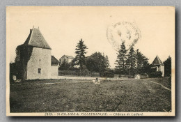 SAINT HILAIRE DE VILLEFRANCHE  Le Chateau De Lateard  (scan Recto-verso) Ref 1072 - Other & Unclassified