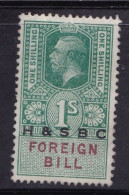 GB GV Fiscals / Revenues Foreign Bill 1/- Green Barefoot 155. Overprint '' H&SBC'' Unused No Gum - Fiscales