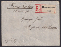 Hungary 1911, Beautiful Registered Letter From Besztercze To Temeskubin - Otros & Sin Clasificación