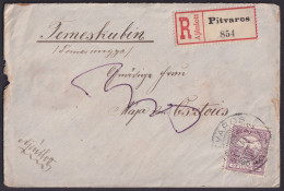 Hungary 1911, Registered Letter From Pitvaros To Temeskubin - Other & Unclassified