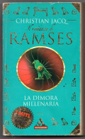 Ramses (Mondadori 1997)  "Christian Jacq" - Teenagers En Kinderen