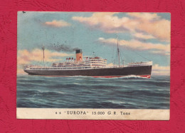 Passenger Ship, Europa- Incres Line-Le Havre -New York. Used Post Card, Divided Back,ed. Pietro Vera, Milano. - Steamers